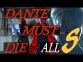 Devil May Cry 5 &quot;100%&quot; Step 4: Dante Must Die All S - No Damage + Live Action Cutscenes