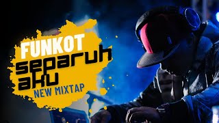 DJ SEPARUH AKU - Dj Funkot Party Terbaru Untuk x Nostalgia (BreakMix )