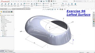 SolidWorks Tutorial for Beginners exercise 96 Lofted surface