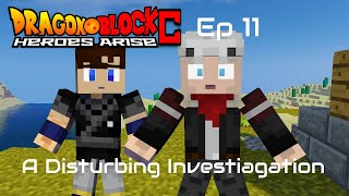 Dragon Block C Heroes Arise Ep 11 | A Disturbing Investigation