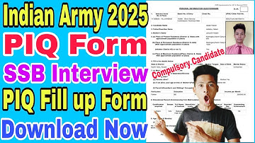 Indian Army SSB Interview PIQ Form download 2025, PIQ Form download kaise kare process, PIQ Form
