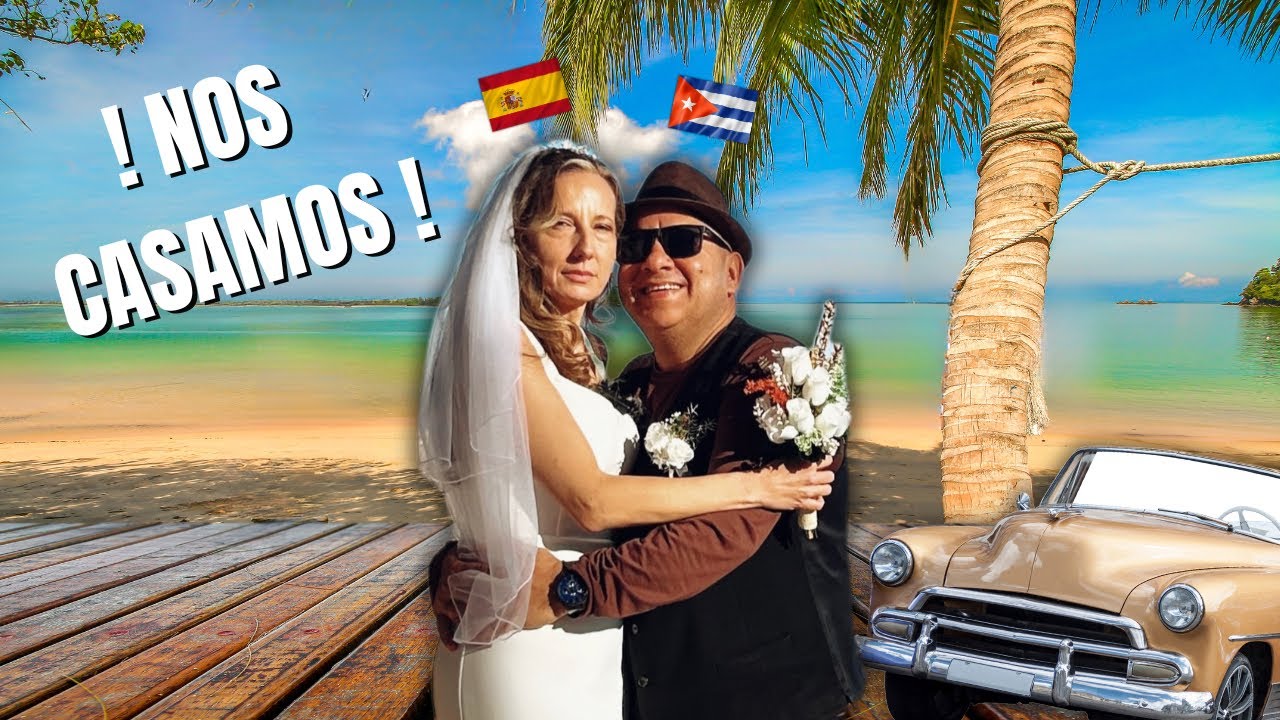 ¡Nos CASAMOS después de 22 años! La razón te sorprenderá…Pareja cubano-española 🇨🇺🇪🇸