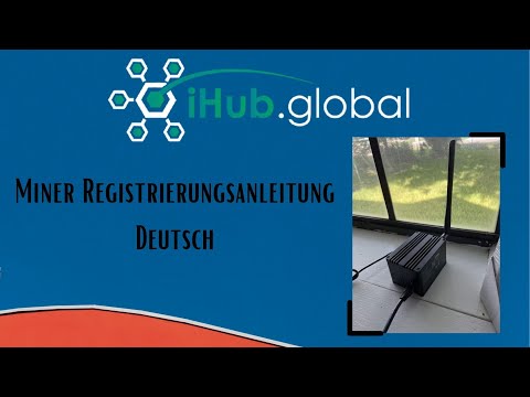 IHub Global Miner Vorbestellung und Standortreservierung genau erklärt.