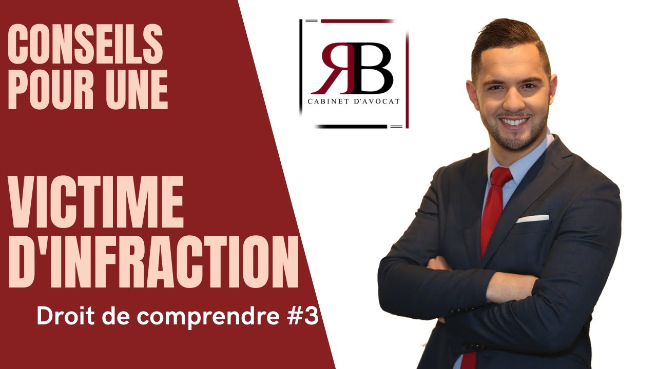 Conseils pour victime d'infraction - Droit de comprendre