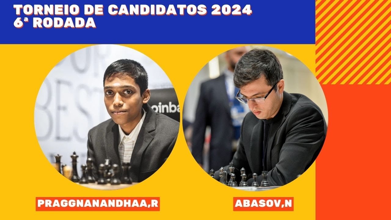 Praggnanandhaa R 2747 Abasov,Nijat 2632, FIDE Candidates 2024 D32 https