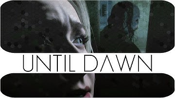 Until Dawn Walkthrough Gameplay Part 1 Beth & Hannah