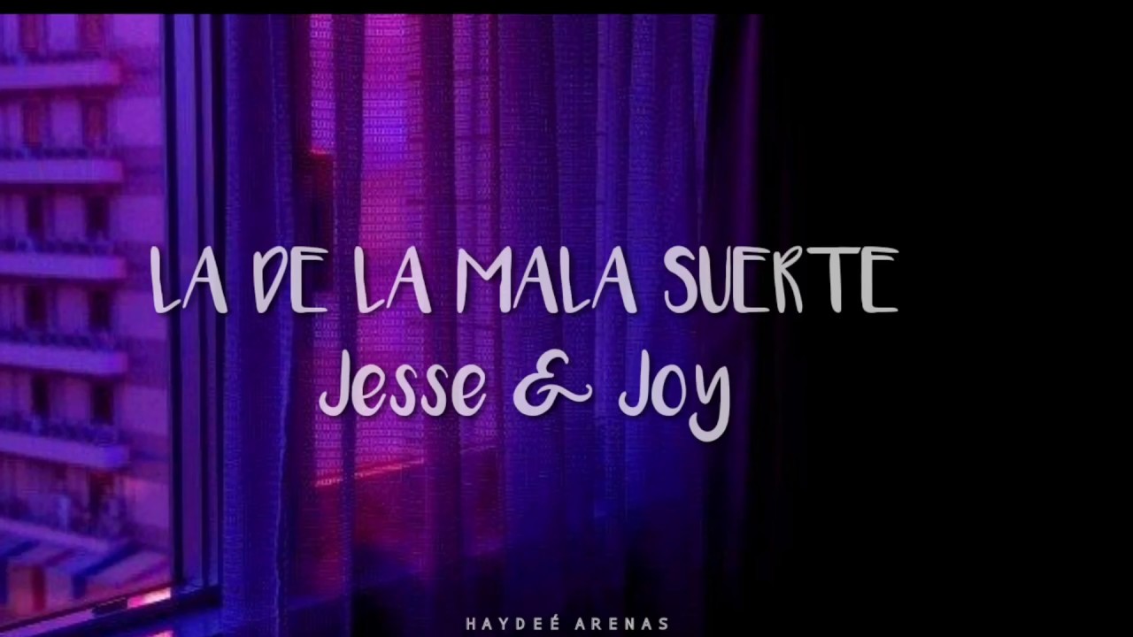 La De La Mala Suerte Letra