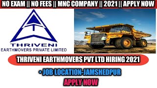 Thriveni Earthmovers Private Limited | Thriveni Hiring For Various Post | Thriveni Hiring 2021 screenshot 1