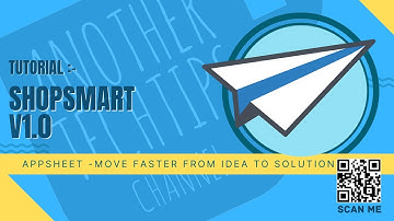 Step-by-Step Guide to Building ShopSmart v1 with AppSheet – Actions, Slices, Tables, & UX