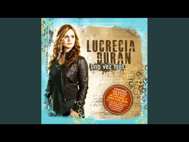 Lucrecia Duran - Alzo mi voz