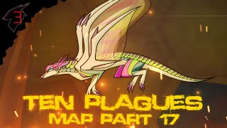 「TEN PLAGUES」Pantala AU MAP - Part 17『Wings of Fire』