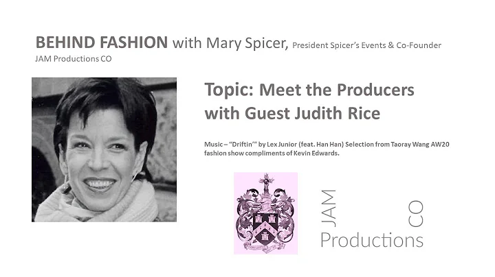 Behind Fashion with Judith Rice