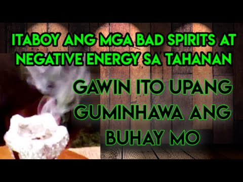 Video: Paano Alisin Ang Masamang Mata Sa Bahay