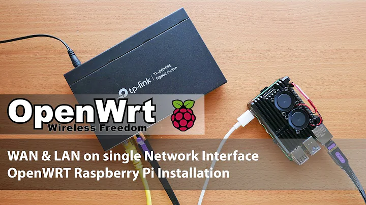 OpenWRT - Raspberry Pi Installation - Single Network Port with VLAN