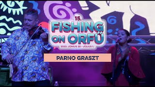 Parno Graszt - Fishing on Orfű 2023 (Teljes koncert)