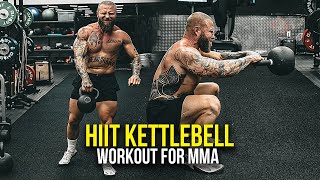 HIIT Kettlebell Training for MMA Endurance!