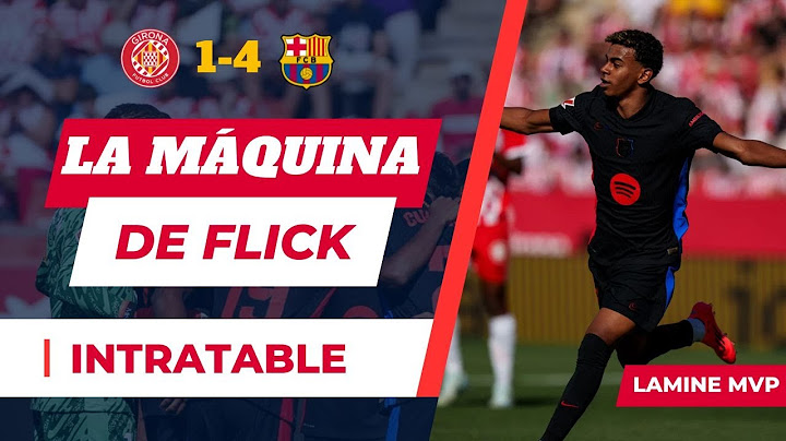 Resumen Girona vs Barcelona 1-4, Lamine Yamal, Dani Olmo, Pedri. Goleada y Otra Exhibición del Barça