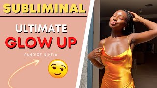 Ultimate Glow Up In Minutes - Forced Subliminal -Manifest Your Gorgeous Dream Life