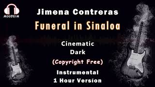 Funeral in Sinaloa | Jimena Contreras | Youtube Audio Library | Copyright free music