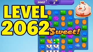 Level 2062, Candy Crush Saga, Walkthrough, Gameplay, No Commentary, Android screenshot 5