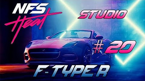 NFS Heat Studio JAGUAR F-TYPE R Tuning / Container 7 #20 Surprise-Car