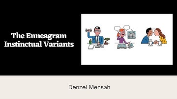 The Enneagram Instinctual Variants