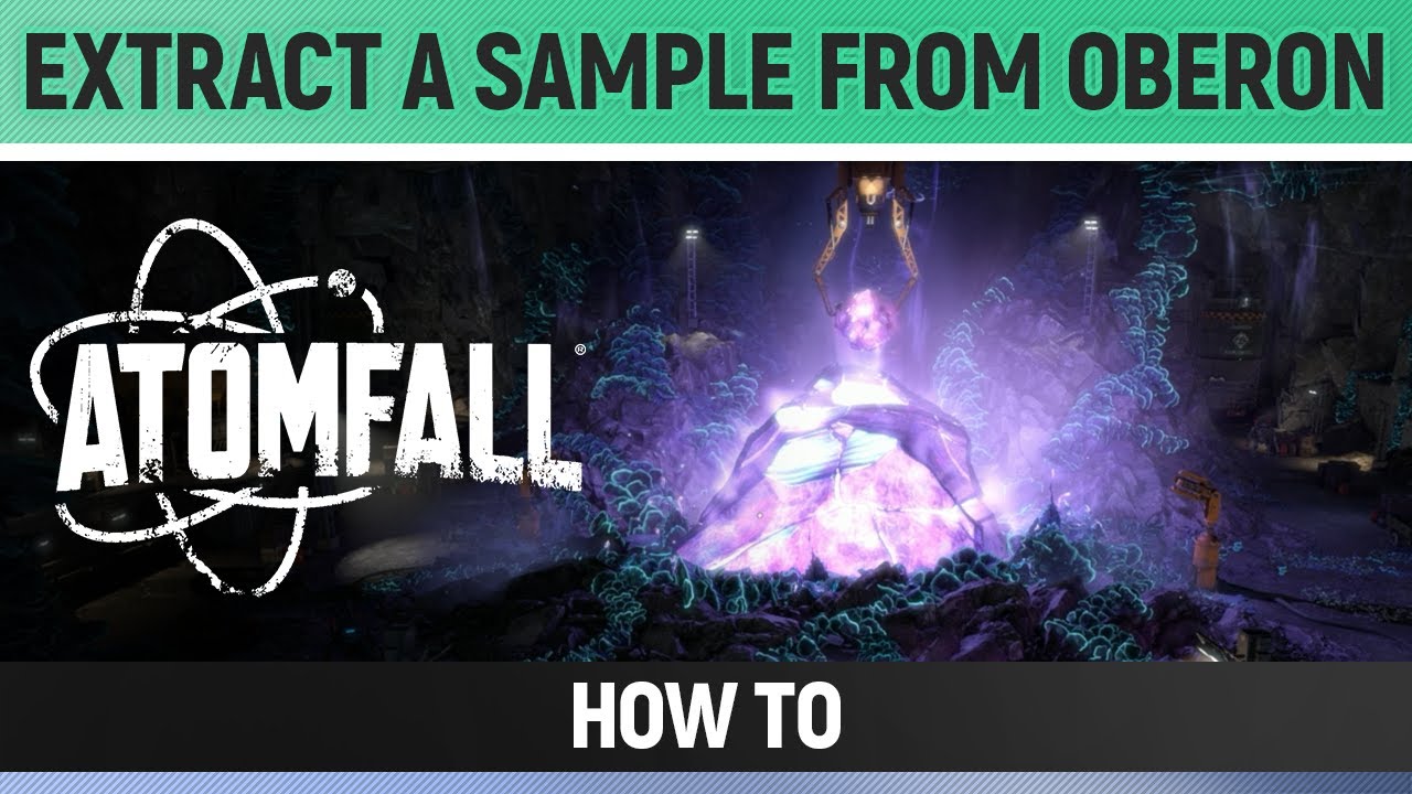 Atomfall - How to Extract a Sample From Oberon