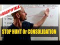 50 PIPS A DAY - STOP HUNT Or CONSOLIDATION