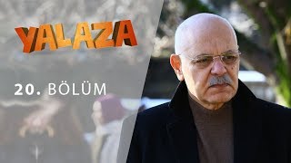 Yalaza 20.Bölüm - FİNAL