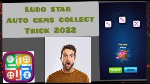 Ludo star 2 Gems trick - Ludo star 2 Gems Auto collect - Ludo star 2 Trick