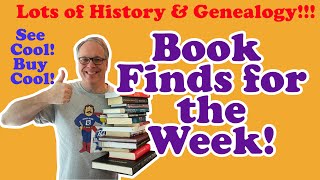 Lots of History and Genealogy Genre Book Finds this Week (I like selling these books!)