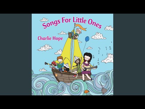 Charlie Hope - Down by the Bay