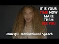 Beyonce Graduation Speech Dear Class Of 2020 - It Is Your Time Now Make Them See You