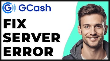 How to Fix Gcash Internal Server Error 2025 Update - Full Guide