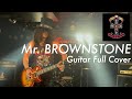 Mr. Brownstone /  Guns N&#39; Roses Guitar Full Cover by Marslash 4K