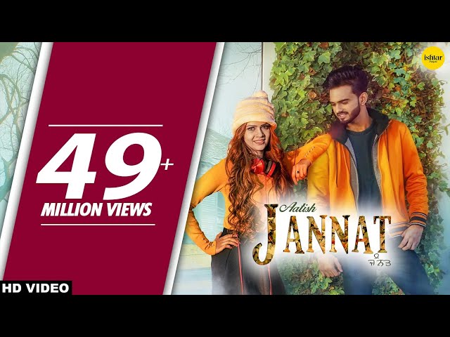 Jannat (Full Song) Aatish -  Punjabi Song 2017 - Punjabi Songs - Ishtar Punjabi class=