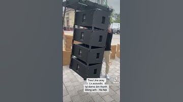 Treo loa Line array Lx acoustic tại Demo âm thanh tại Đông Anh - Hà Nội | Thắng Cao Audio