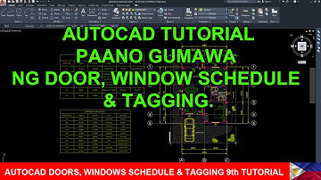 AUTOCAD DOORS, WINDOWS SCHEDULE & TAGGING 9th TUTORIAL