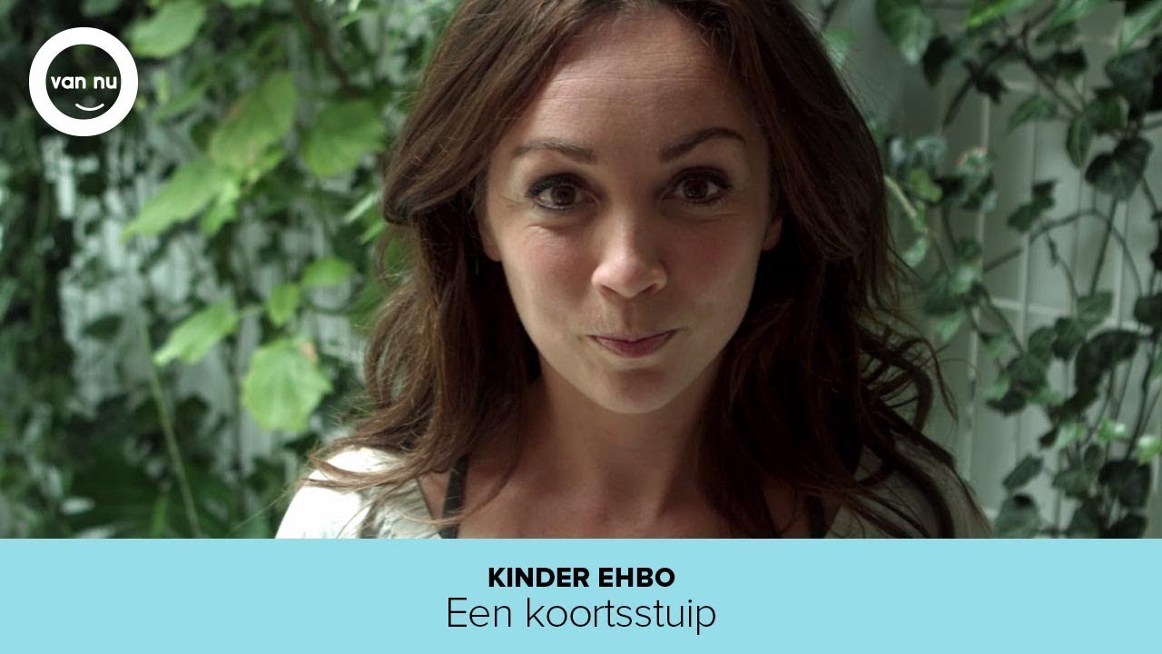 Kinder EHBO || Een koortsstuip