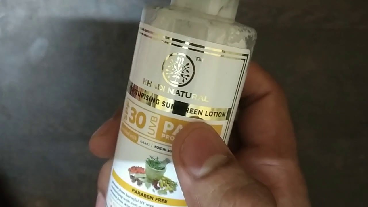 KHADI NATURAL Moisturising Sunscreen Lotion SPF 30 Pa++ YouTube