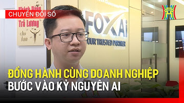 Đồng hành cùng doanh nghiệp bước vào kỷ nguyên AI | Chuyển đổi số