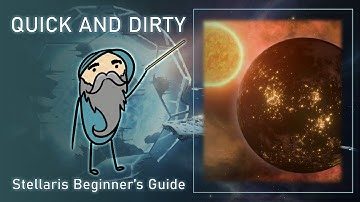 Strike Craft - Quick and Dirty Stellaris Beginners Guide