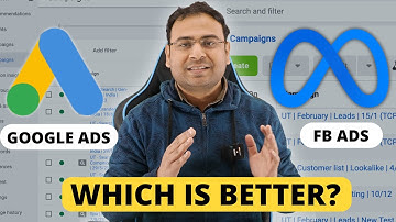 Google Ads vs Facebook Ads - Which one is better for your business?