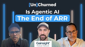 Is Agentic AI The End of ARR? ft. Brett Queener (Bonfire Ventures) & Chuck Ganapathi (Gainsight)