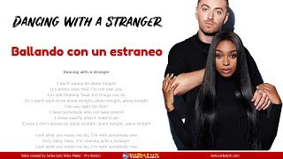 Sam Smith, Normani - Dancing with a stranger - Lyrics / Video lyric  testo e traduzione in italiano