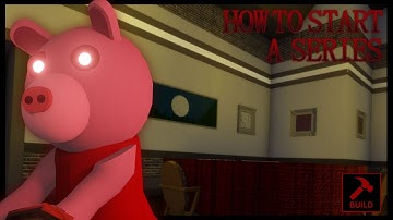 How To Start Your OWN Build Mode Series! | Full Guide | Piggy: Build Mode