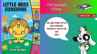 Mr. Men Show: Little Miss Sunshine Presents: Fun in the Sun 2009 VHS Opening & Closing