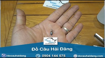 HƯỚNG DẪN LÀM CHÌ NEO DÙ CÂU LỤC[Đồ Câu Hải Đăng ]