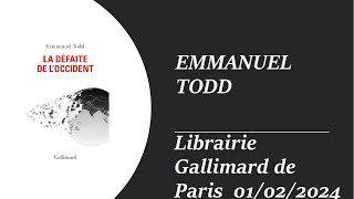 Emmanuel Todd à la Librairie Gallimard de Paris - 01/02/2024