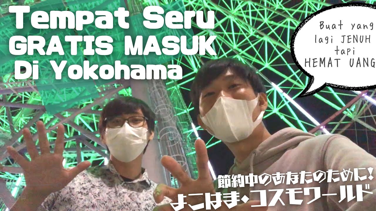 Tempat Seru Gratis Masuk di Yokohama | Majimaji TV